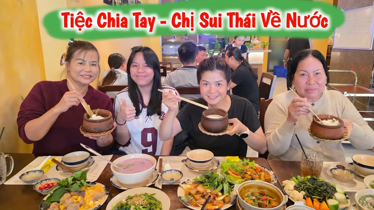 #110 Mở Tiệc Chia Tay Mẹ Vợ và Em Gái Thái Lan - DuyNisa