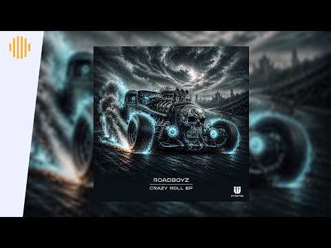 Roadboyz - Crazy Roll I Drum & Bass