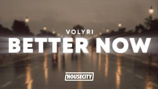 Volyri, RESZ - Better Now
