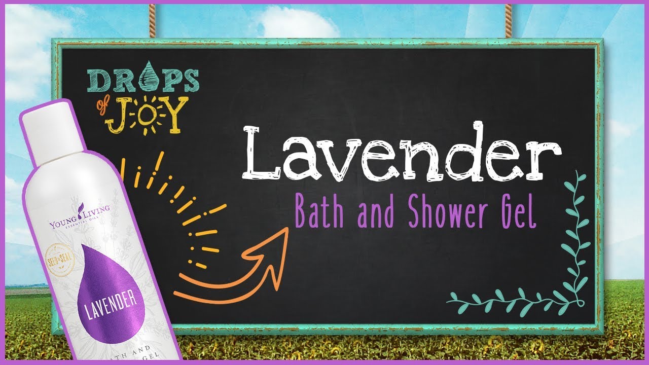 Young Living's Lavender Shower Gel YouTube