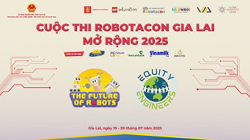 GTV - GHI NHẬN CUỘC THI ROBOTACON GIA LAI MỞ RỘNG NĂM 2025