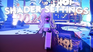 My Roblox Shader Settings