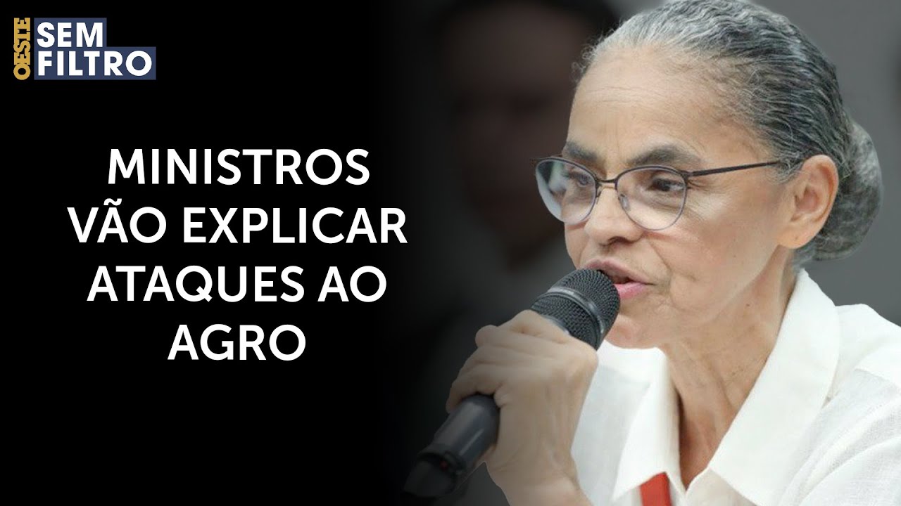 Ministros de Lula irão à Câmara explicar ataques ao agro brasileiro | #osf