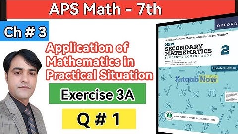 Exercise 3A Question 1 II APS Maths 7th II New Secondary Mathematics Book 2 Updated