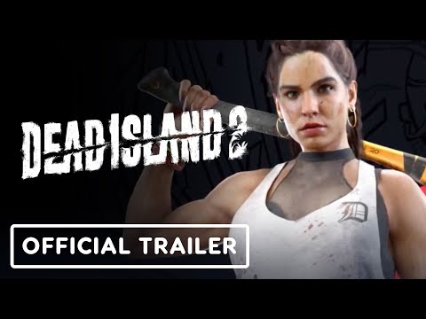Dead Island 2 - Official Meet the Slayers: Carla Trailer