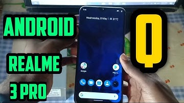 Realme 3 pro Android Q Beta Version Hands on !