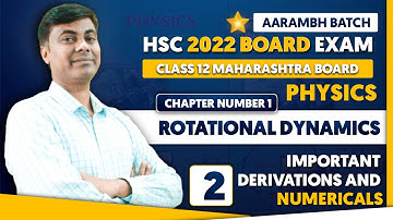 AARAMBH BATCH 2022 || Rotational dynamics Part 2 important concepts &  NUMERICALS
