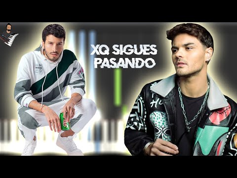 XQ Sigues Pasando - Abraham Mateo, Sebastián Yatra
