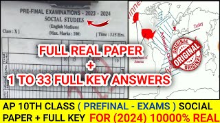 Ap 10th Class (PreFinal - Exams)🥳Social 💯💯Real Paper + Full Key For (2024)|10th prefinal Social