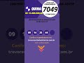 Quina resultado Concurso  7049 12/06/2026