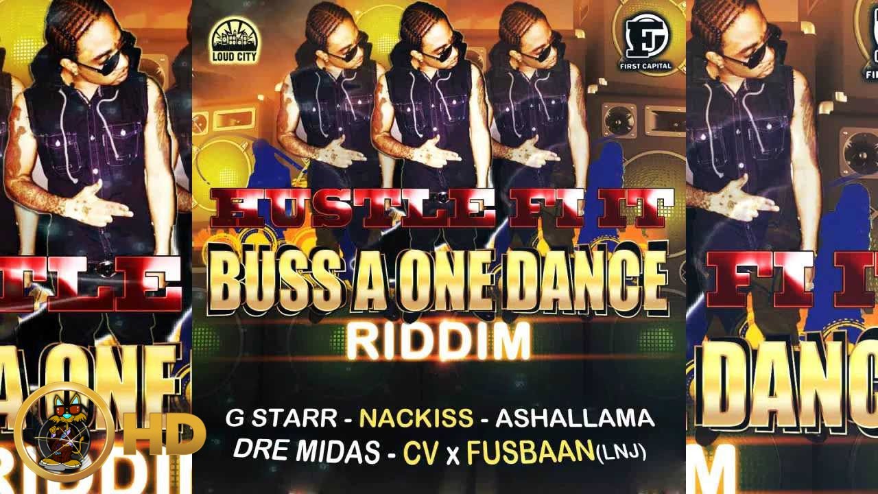Nackiss - Hustle Fi It [Buss A One Dance Riddim] January 2016 - YouTube