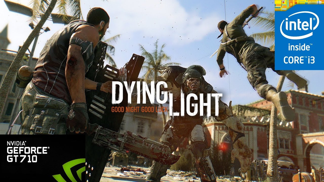 Dying Light PC GT 710 | 4GB Ram | SSD | Windows 11 - YouTube