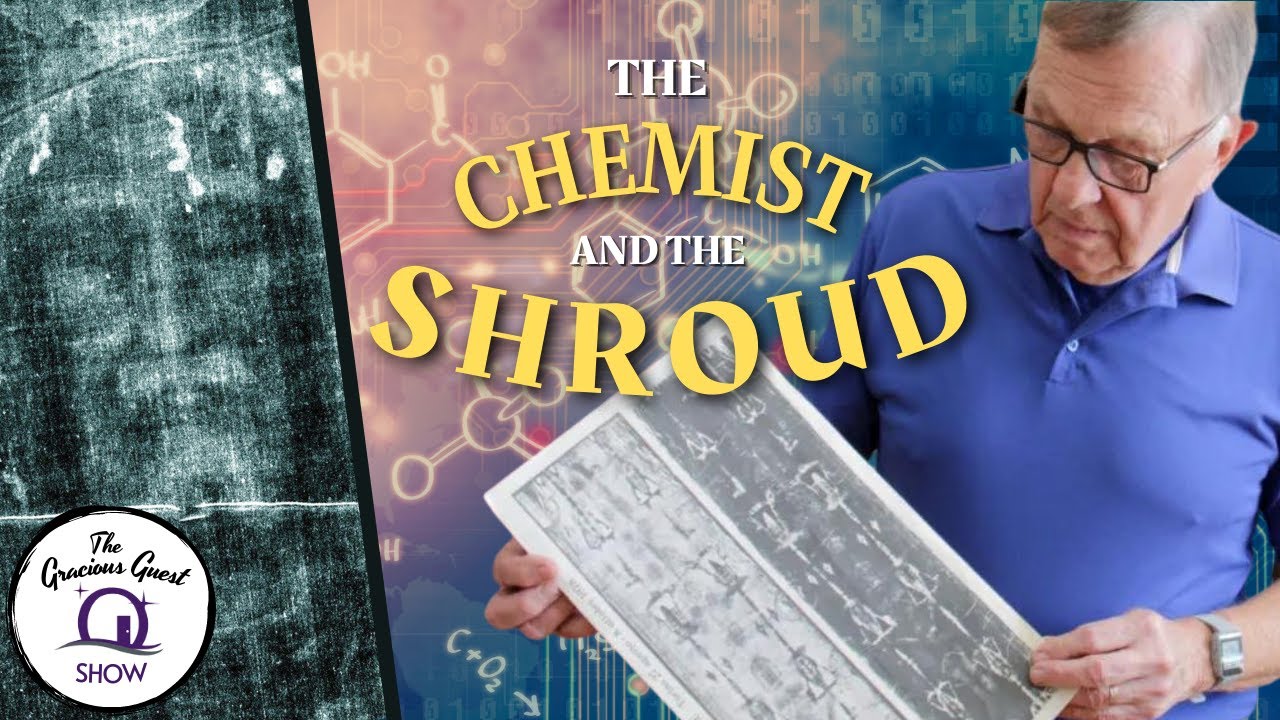The Chemist & The Shroud | feat. Deacon Bob Tremmel