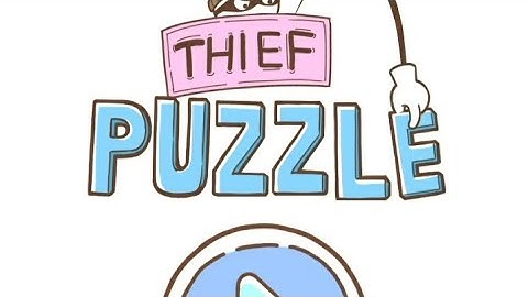 Thief Puzzle: to pass a level - Gameplay part level 1- 30 ( ios / Android )