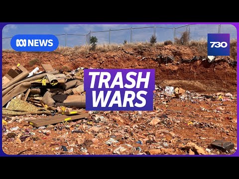 Landfill crisis spilling out of our cities into regional communities | 7.30