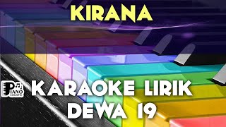 KIRANA DEWA 19 KARAOKE LIRIK ORGAN TUNGGAL KEYBOARD