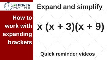 Expand and Simplify - expanding brackets in about 3 minutes