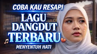 TRY TO RESOLVE IT - THE LATEST DANGDUT SONG TOUCHES THE HEART