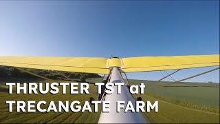 Thruster TST at Trecangate Farm