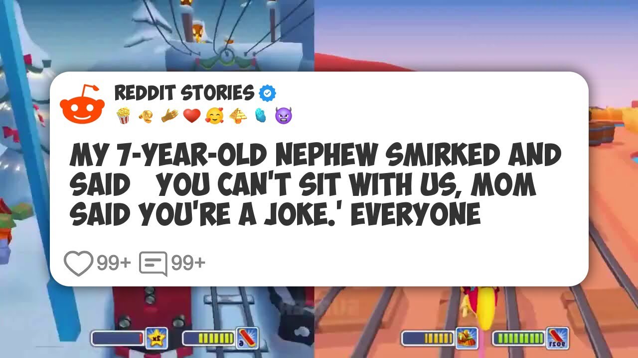 My 7-Year-Old Nephew Smirked And Said ‘You Can’t Sit With Us, Mom Said You’re A Joke.’ #reddit 