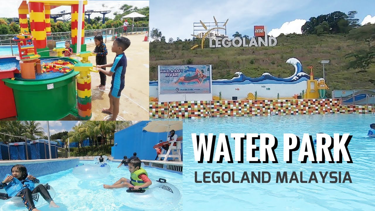 New Normal di Legoland Water Park Malaysia (July 2020)
