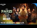 FARZI: Season 2 - Trailer | Raj & DK | Shahid Kapoor | Vijay Sethupathi | Manoj Bajpayee | Raj & DK