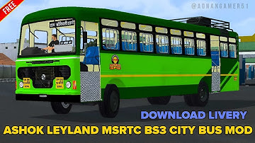 Download Realistic Msrtc Bs3 Ashok Leyland City Bus Mod in Bussid || ठाणे बोरिवली Livery ||