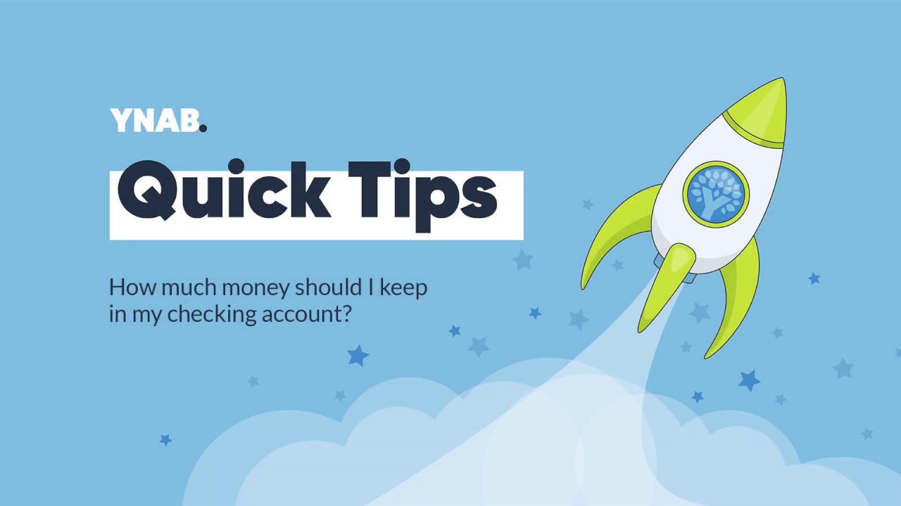 How Much Money Should I Keep in my Checking Account ...