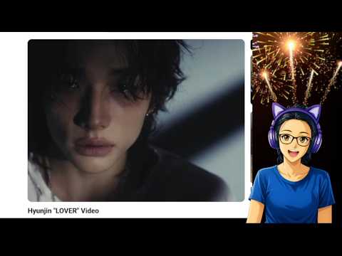 REACTION: Hyunjin _ LOVER