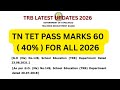 TN TET QUALIFYING MARKS 2026 || COMMON TN TET & SPECIAL TN TET !!!