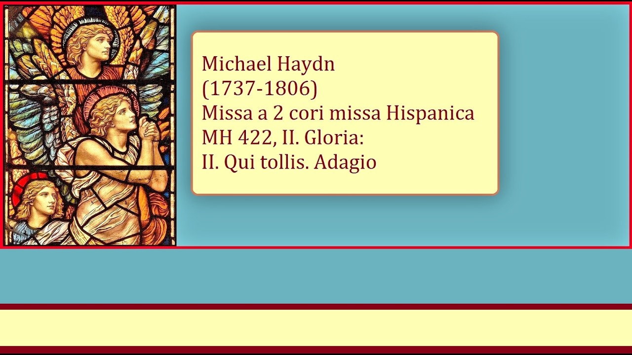 Michael Haydn (1737-1806): Missa a 2 cori missa Hispanica MH 422