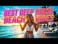 Luxury Ibiza Deep House 2026 💎 Golden Sunset MixTropical Deep House 2026 🌊 Beautiful Paradise Mix