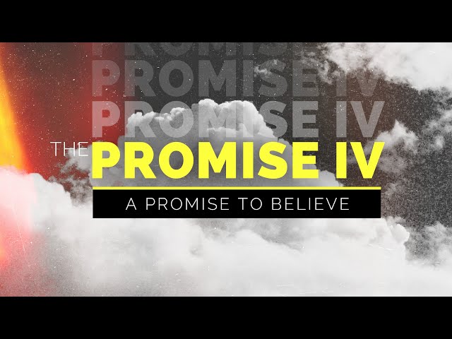 The Promise IV: A Promise To Believe - Kerry Butler