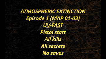 Doom II - Atmospheric Extinction Episode 1 (MAP01-03) UV-Fast 100%