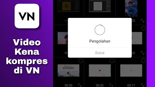 Cara agar video tidak di kompres di VN screenshot 5