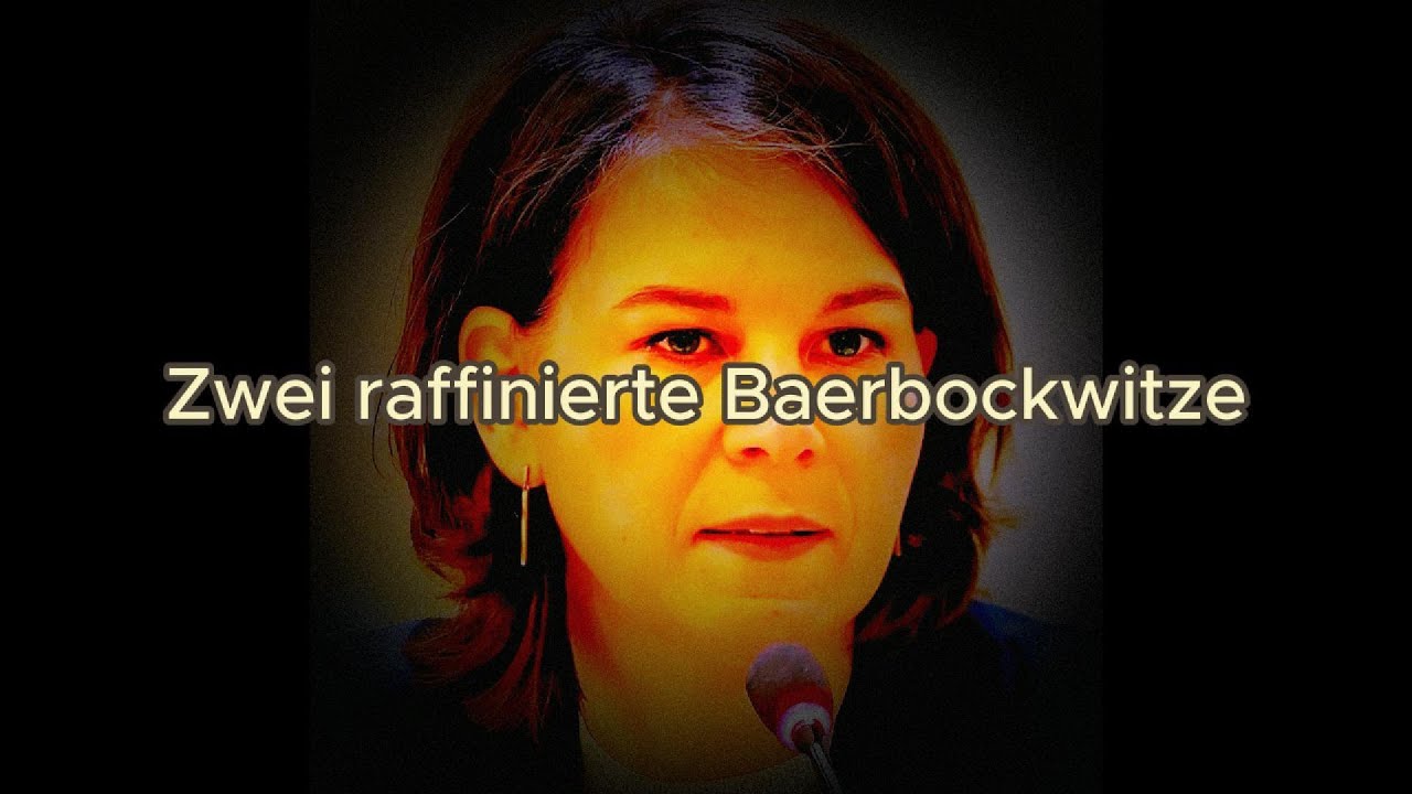 Zwei raffinierte Baerbockwitze - YouTube