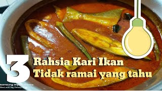 KARI IKAN BAWAL EMAS YANG PADU TANPA SANTAN | Tidak ramai yang tahu | Fish Curry