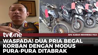 Download Lagu Polisi Jelaskan Kronologi Aksi Begal dengan Modus Pura-pura Ditabrak | AKIP tvOne MP3 Download Lagu Polisi Jelaskan Kronologi Aksi Begal dengan Modus Pura-pura Ditabrak | AKIP tvOne MP3