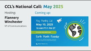 May 2025 Meeting | CCL Volunteer Spotlight | Citizens' Climate Lobby