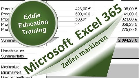 Zellen markieren bzw. auswählen in Excel 365 von Eddie ₼ Education Training