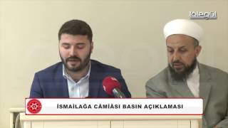 İsmailağa Camii İlim ve Hizmet Vakfı Basın Açıklaması