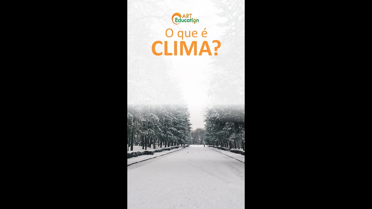 O que é Clima? #shorts