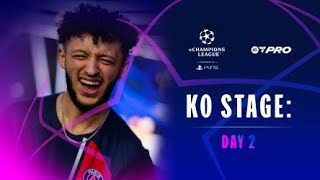 eChampions League | Knockout Stage - Day 2