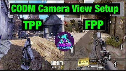 Character Camera Views Setup TPP or FPP, COD Mobile