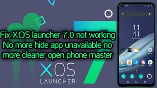 XOS Launcher 7 0 not updating fix | Now hide app works screenshot 4