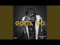 Gotta Go (Instrumental)