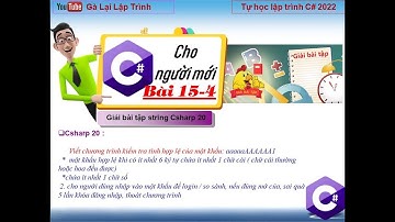15-4: Giải bài tập csharp 20 string - Lập trình C# cơ bản - c# tutorial for beginners - tuhoc.cc
