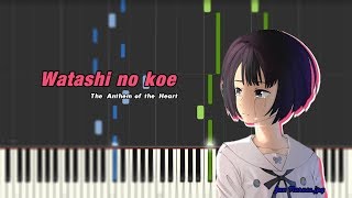 Watashi no koe - The Anthem Of The Heart (synthesia)