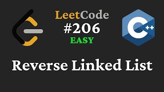 Reverse Linked List - LeetCode #206 - C++
