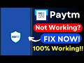 Paytm Not Working Fix | Payment App Not Working | Paytm Problem Solution